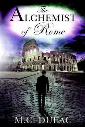 The Alchemist of Rome (The Alchemist's Passage) poster