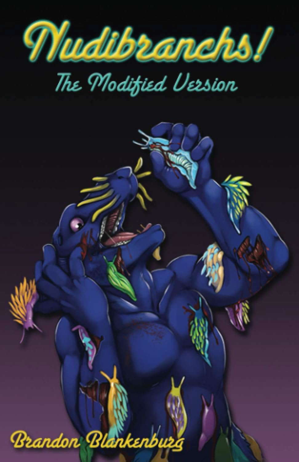 Nudibranchs! The Modified Version poster