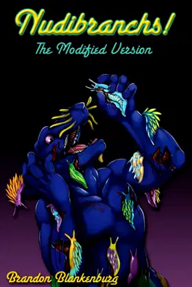 Nudibranchs! The Modified Version poster