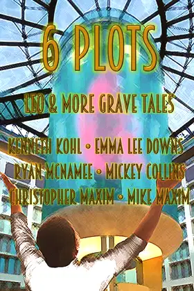 6 Plots: Leo & Other Grave Tales poster