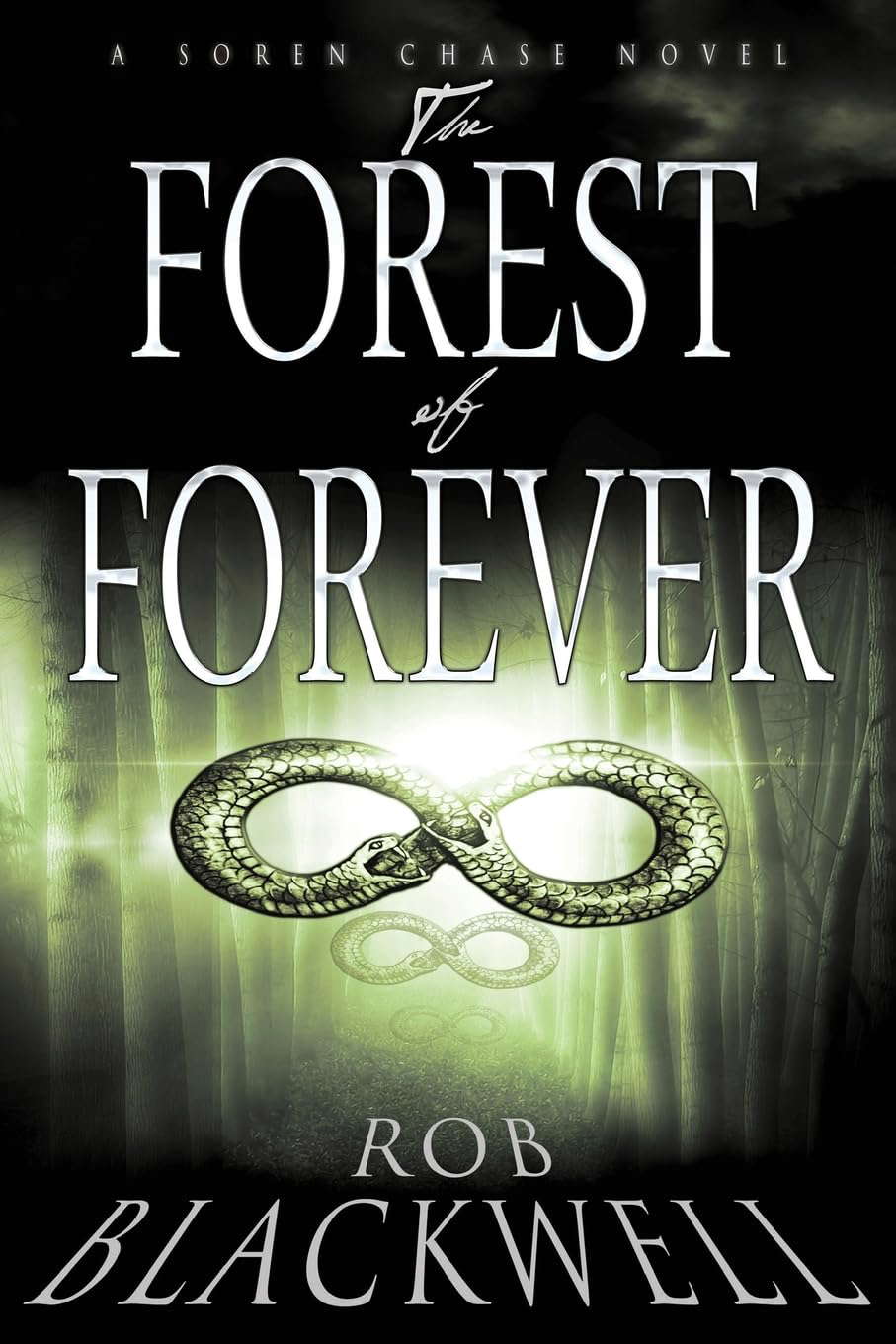 The Forest of Forever (The Soren Chase series) poster
