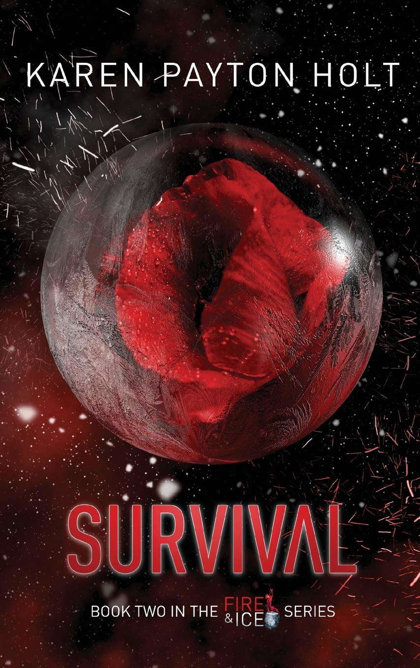 Survival (Fire & Ice) poster