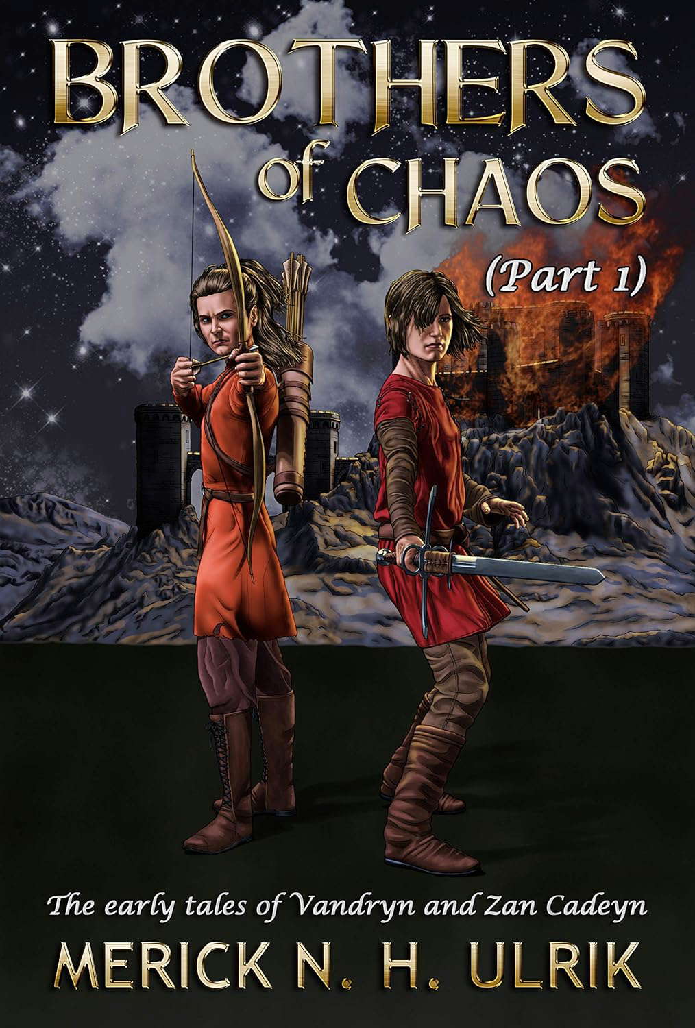 Brothers of Chaos Part One: An epic coming of age Dark Fantasy tale. poster