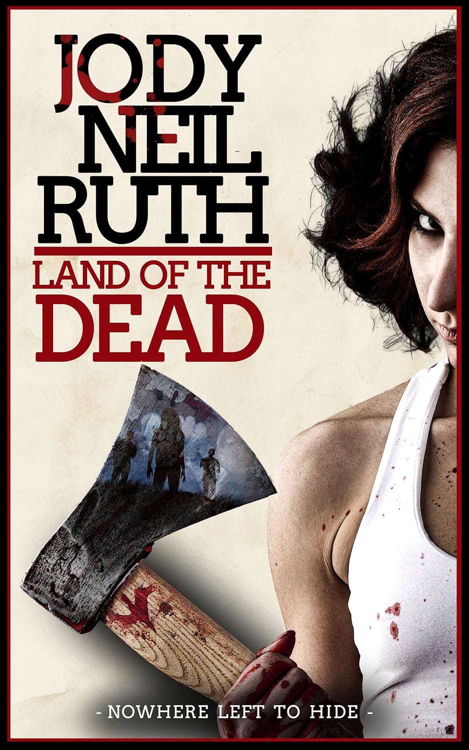 Land Of The Dead: Nowhere Left To Hide poster
