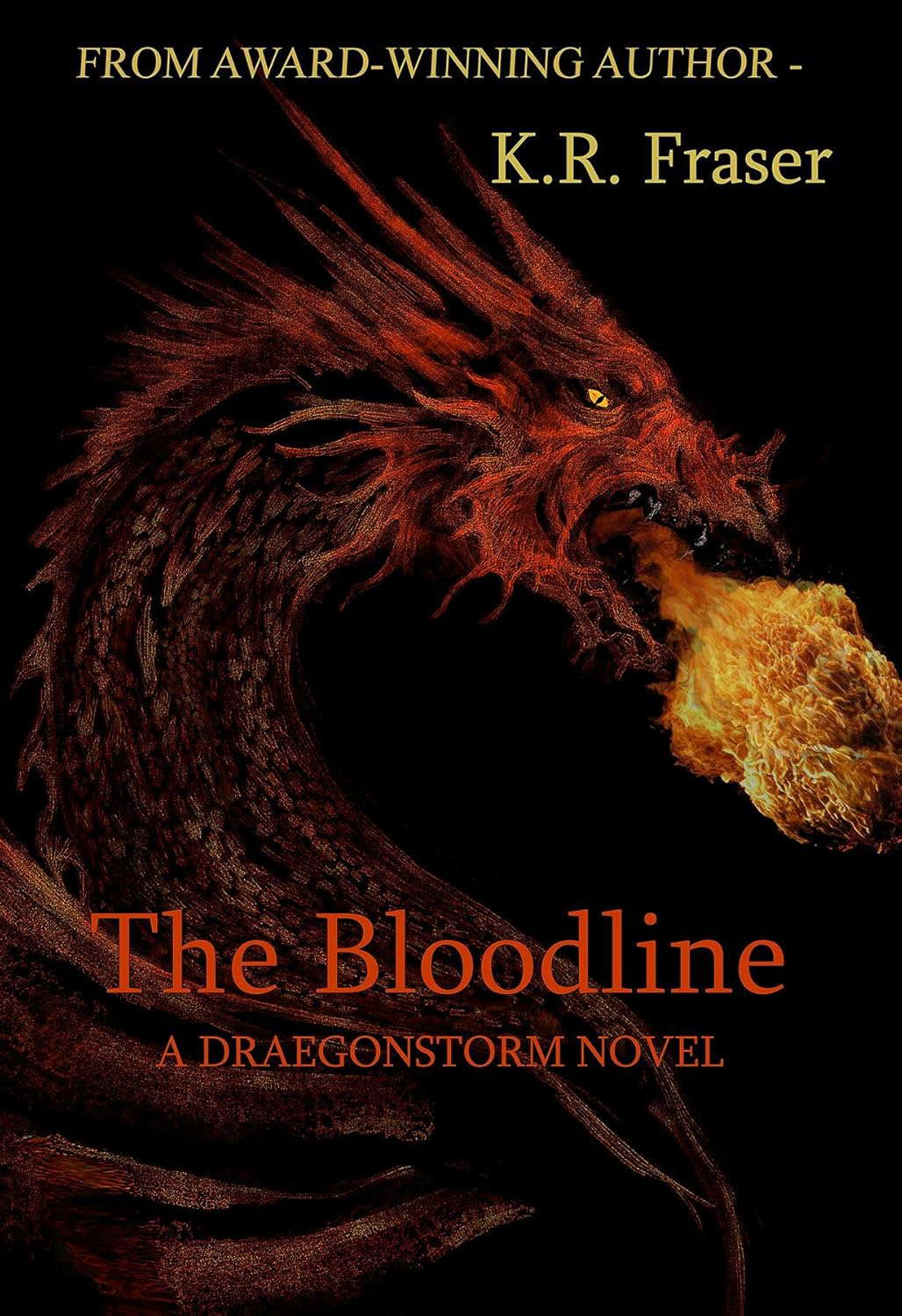 The Bloodline: A Draegonstorm Novel poster