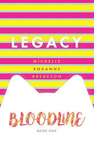 Legacy: Bloodline Book 1 poster