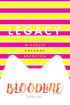 Legacy: Bloodline Book 1 poster