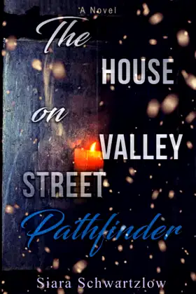 The House on Valley Street: Pathfinder poster