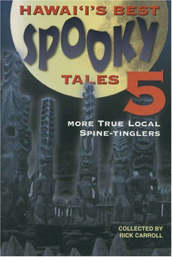 Hawaii's Spooky Tales 5: More True Local Spine Tinglers poster