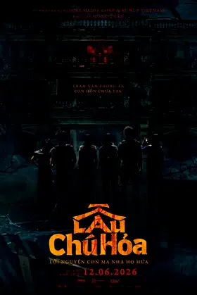 Lau Chu Hoa: The Deadliest Mansion poster