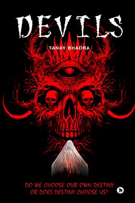 DEVILS: Do we choose our own Destiny or does Destiny choose us? poster
