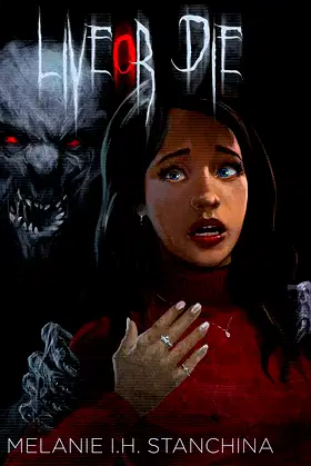 Live or Die: A Novelette Paranormal Horror Story for Teens poster