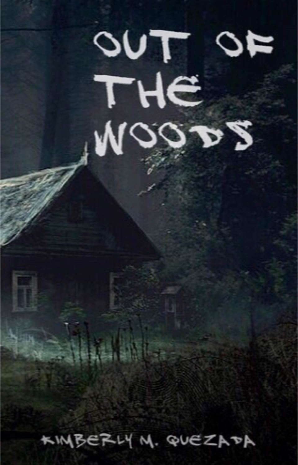Out of the Woods poster