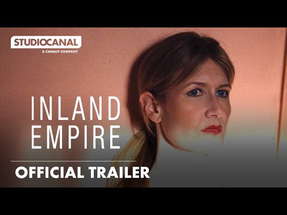 INLAND EMPIRE | Official Trailer | STUDIOCANAL International poster