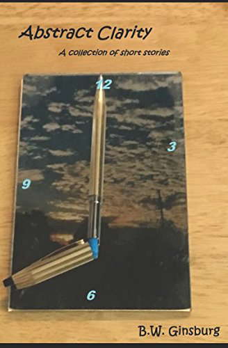 Abstract Clarity: A Collection of Short Stories poster