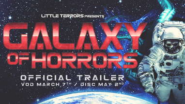 Galaxy of Horrors (Official Trailer) poster