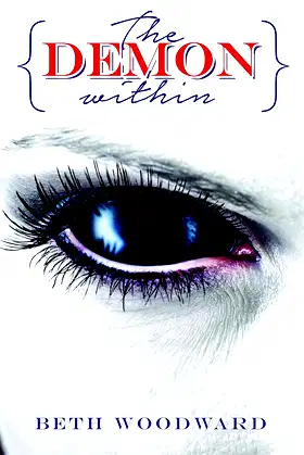 The Demon Within: A Dale Highland Novel poster