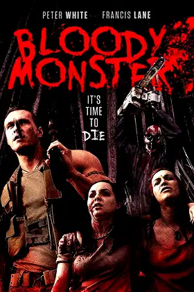 Bloody Monster poster