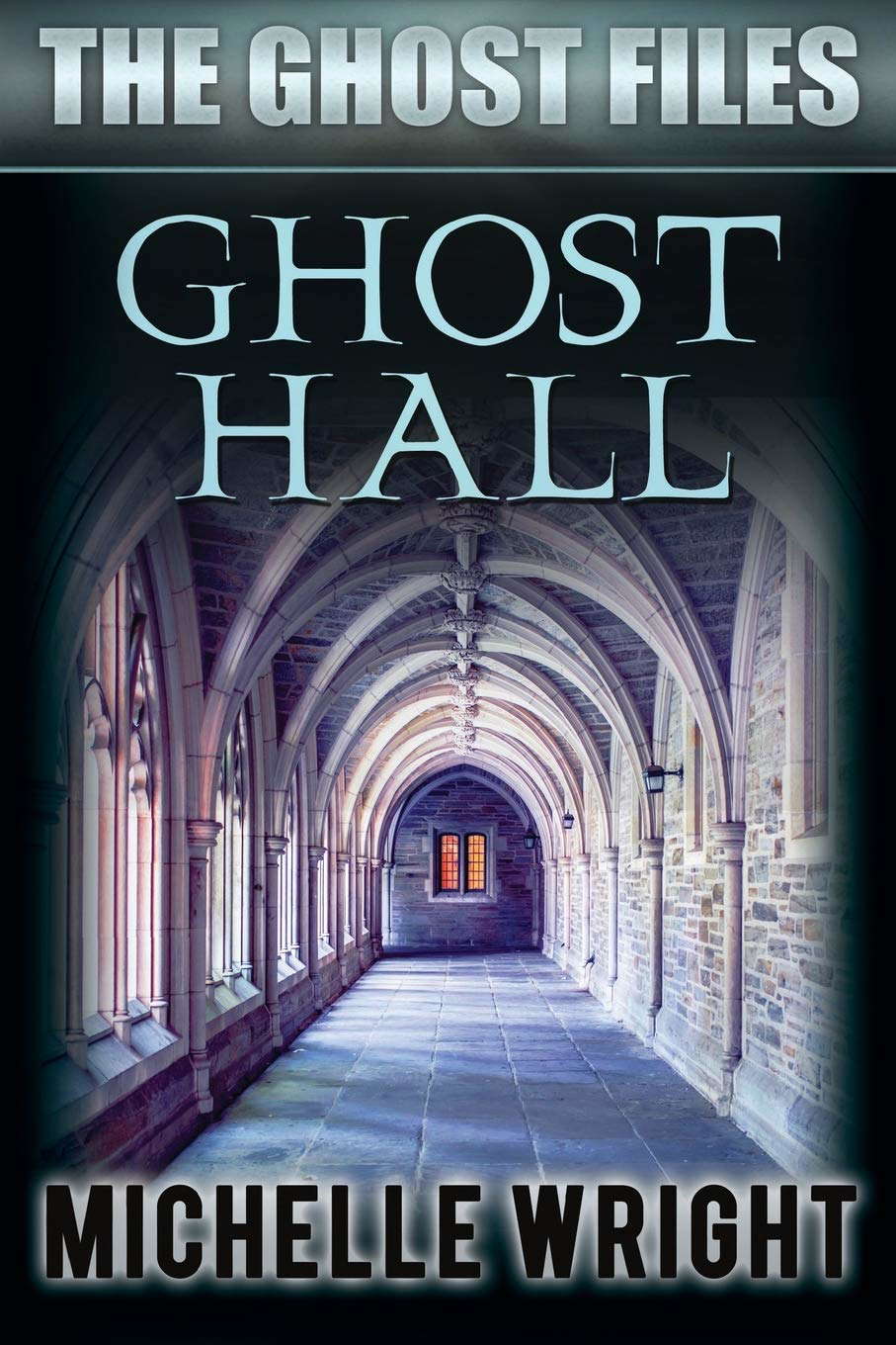Ghost Hall (The Ghost Files) poster