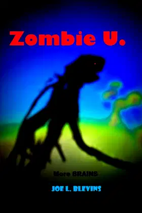 Zombie U.: More Brains poster