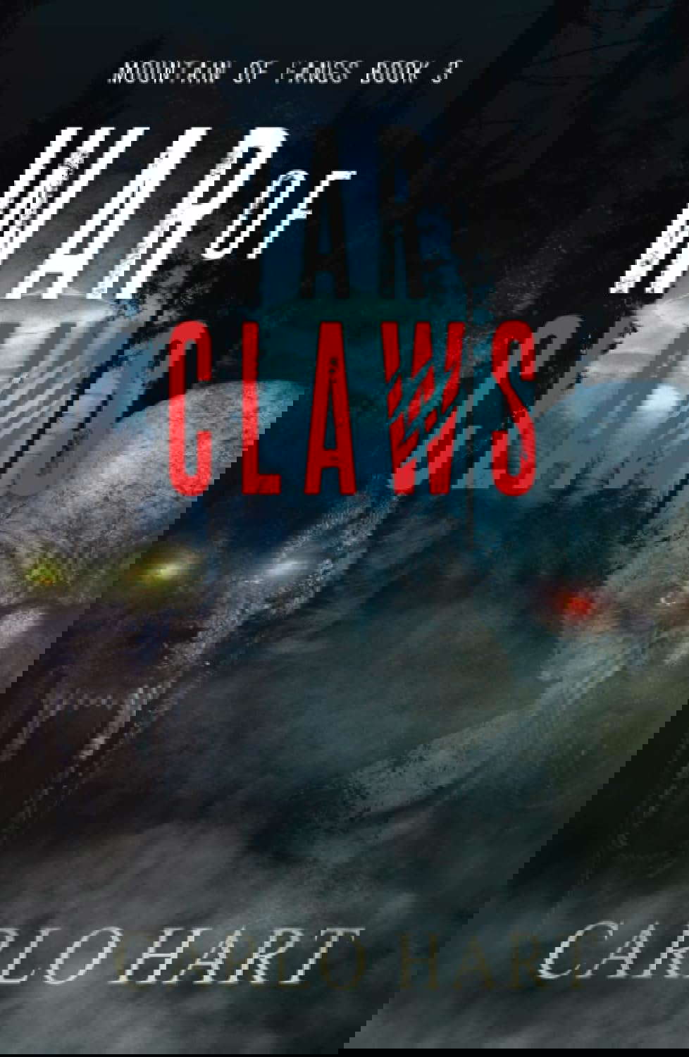 War Of Claws (Mountain Of Fangs) poster
