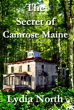 The Secret of Camrose Maine (The Spirits of Maine Series) poster