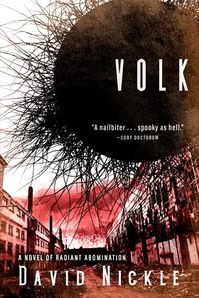 Volk: A Novel of Radiant Abomination (The Book of the Juke Series) poster