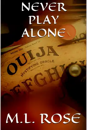 Never Play Alone: A short Story (All Hallows' Eve Book 1) poster