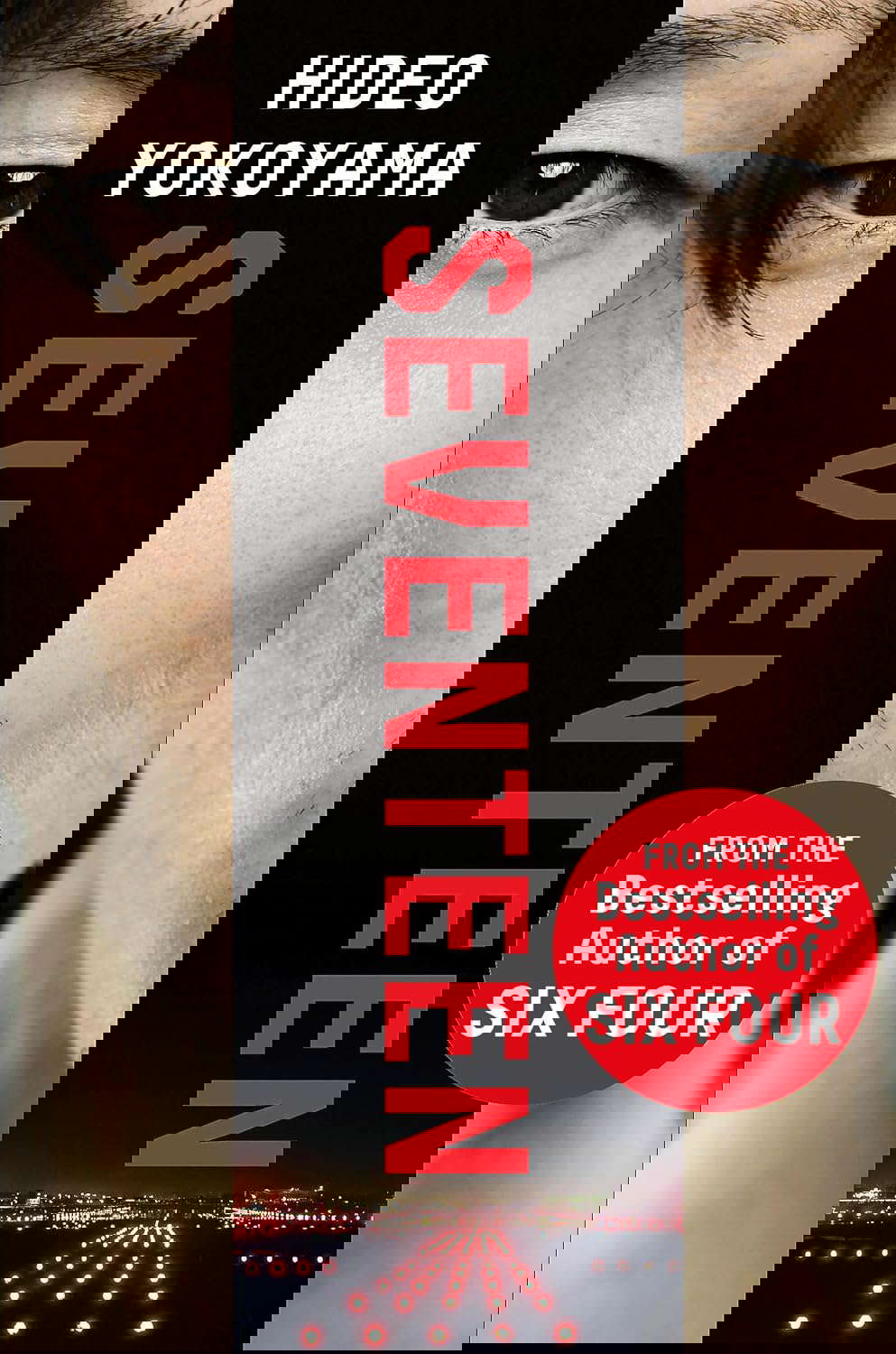 Seventeen: the new novel from the bestselling Japanese sensation poster