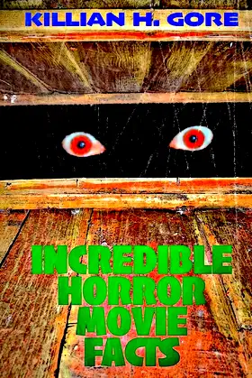 Incredible Horror Movie Facts poster