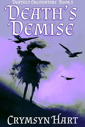 Death's Demise (Deathly Encounters Book 3) poster
