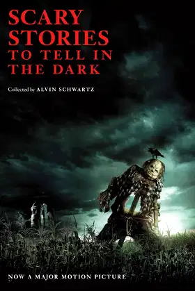 Scary Stories to Tell in the Dark Movie Tie-in Edition (Scary Stories, 1) poster
