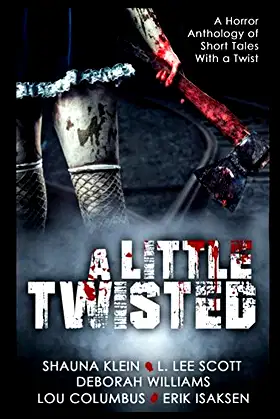 A Little Twisted poster