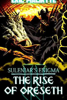 The Rise of Oreseth (Suleniar's Enigma Book 2) poster