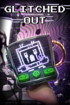Glitched Out: Chapter 1 poster
