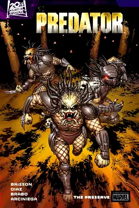 PREDATOR BY ED BRISSON VOL. 2: THE PRESERVE poster