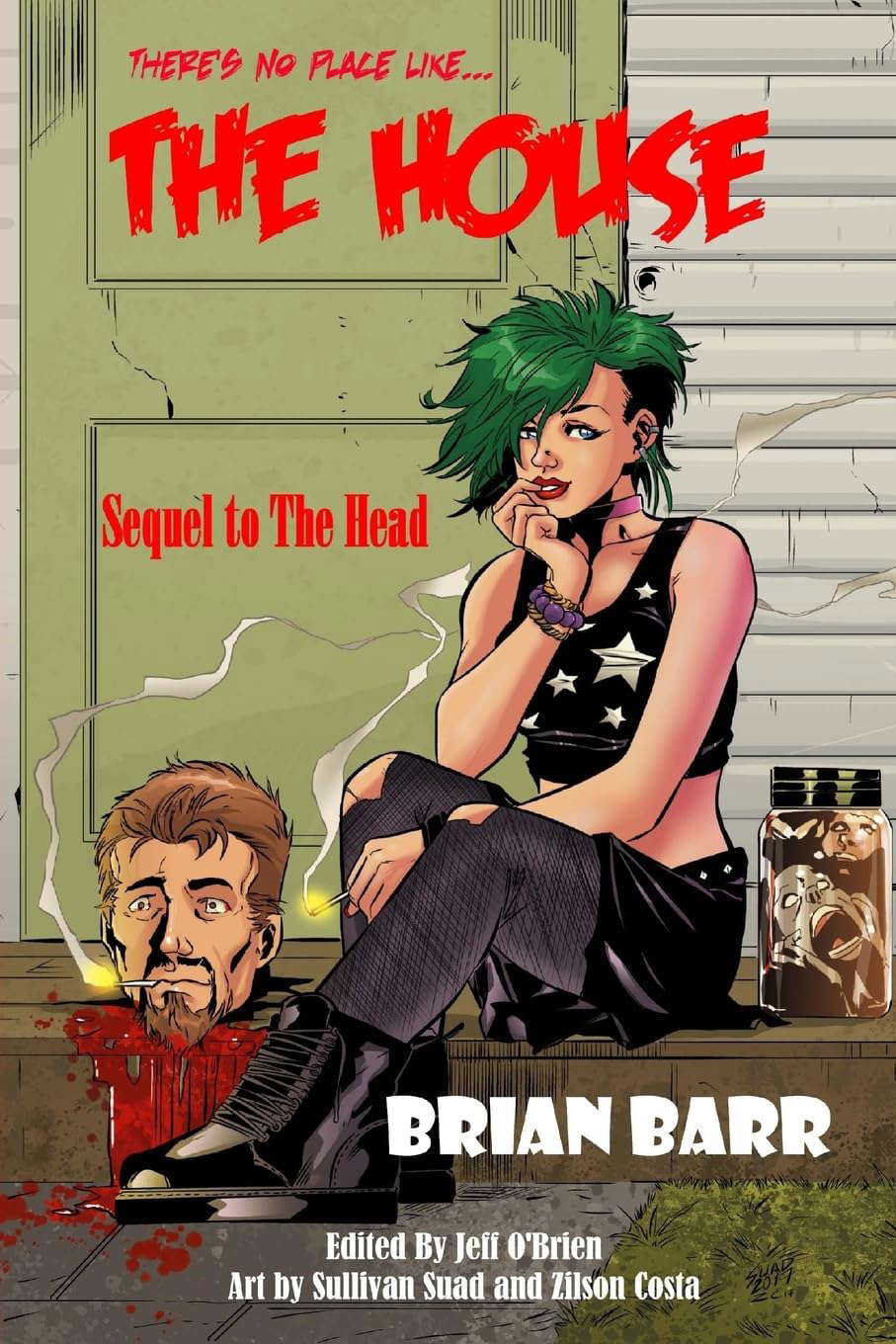 The House: Sequel to The Head (The 3 H's) poster
