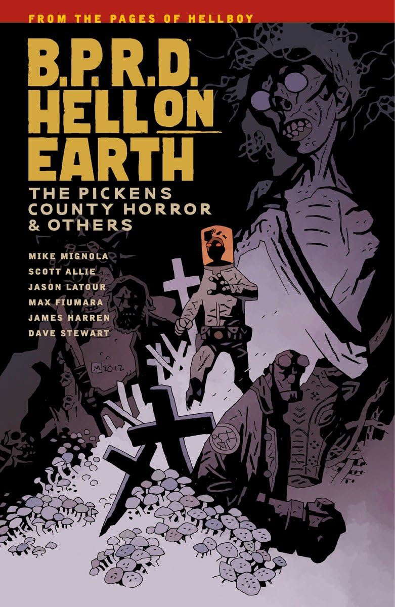 B.P.R.D. Hell on Earth Volume 5: The Pickens County Horror and Others poster