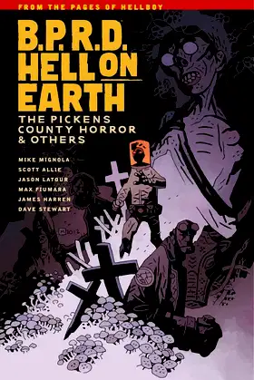 B.P.R.D. Hell on Earth Volume 5: The Pickens County Horror and Others poster