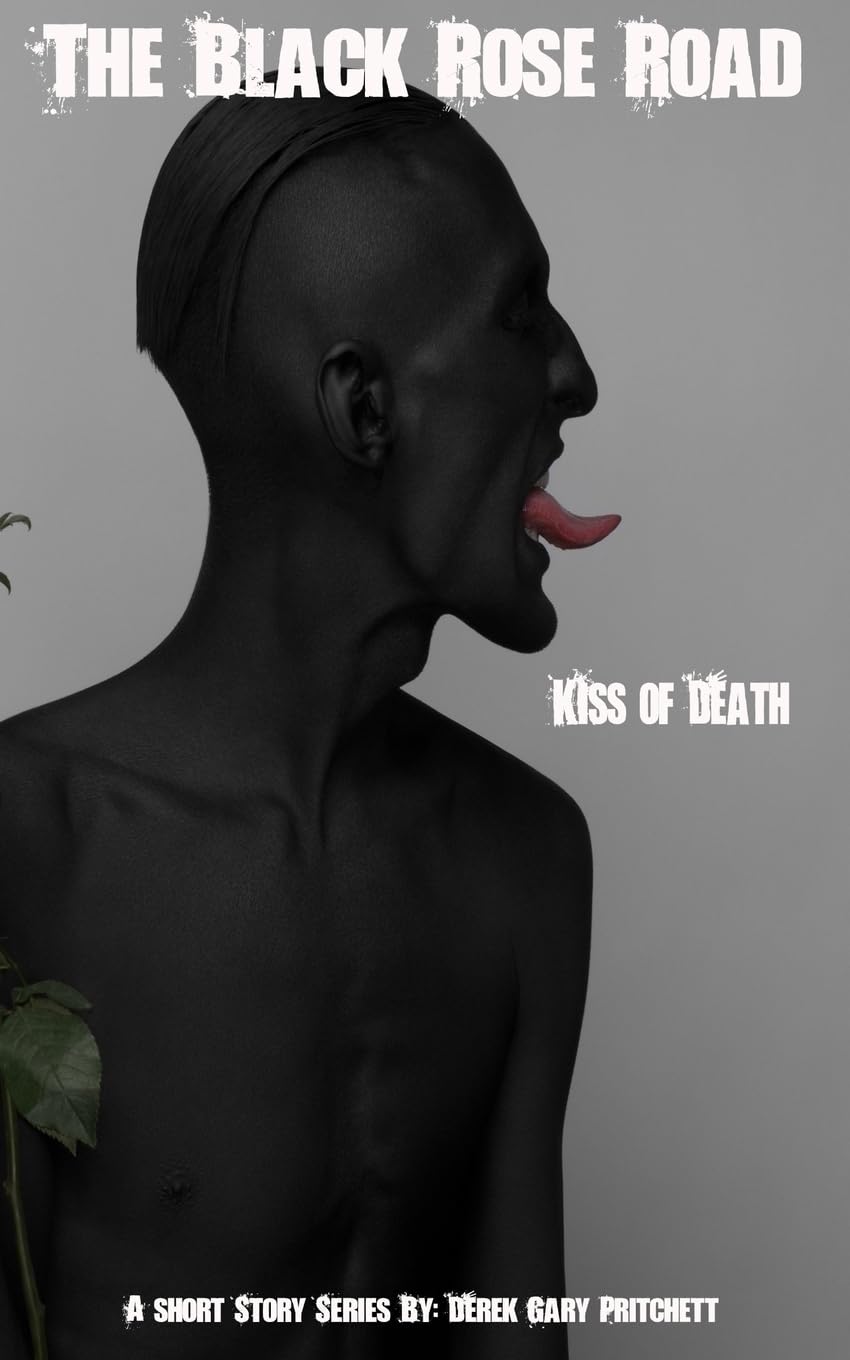 The Black Rose Road: 'Kiss of Death' poster
