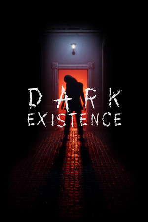 Dark Existence poster