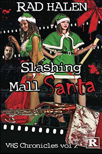 Slashing Mall Santa: VHS Chronicles Vol 2 poster