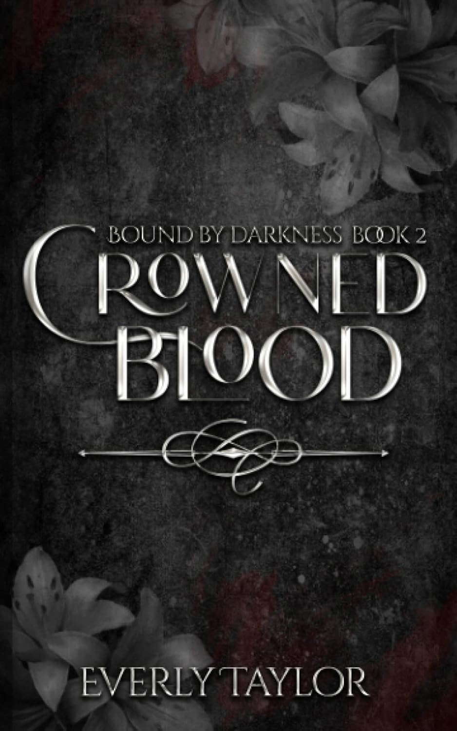 Crowned Blood (Bound By Darkness) poster