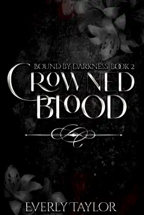 Crowned Blood (Bound By Darkness) poster