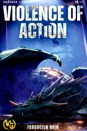 Violence of Action (Forgotten Ruin) poster