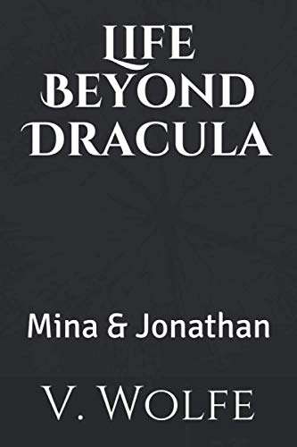 Life Beyond Dracula: Mina & Jonathan poster