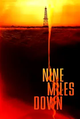 Nine Miles Down poster