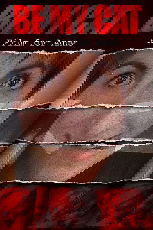 Be My Cat: A Film for Anne poster