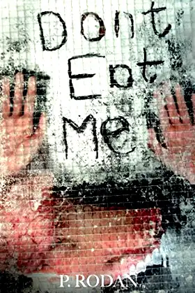 Don't Eat Me poster