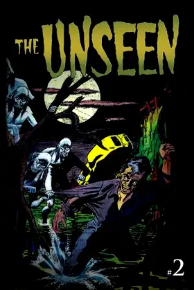The Unseen: Issue Two (The Unseen (Reprint)) poster